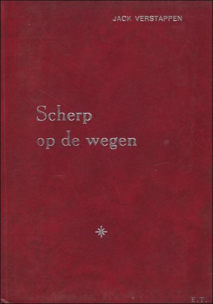 SCHERP OP DE WEGEN.