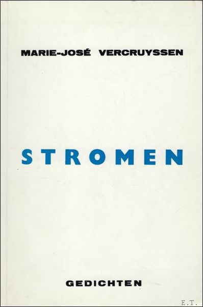STROMEN. Gedichten.