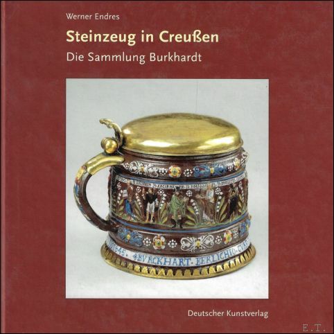 STEINZEUG IN CREUSSEN. DIE SAMMLUNG BURKHARDT.