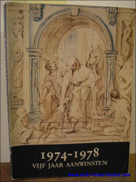 VIJF JAAR AANWINSTEN, 1974-1978