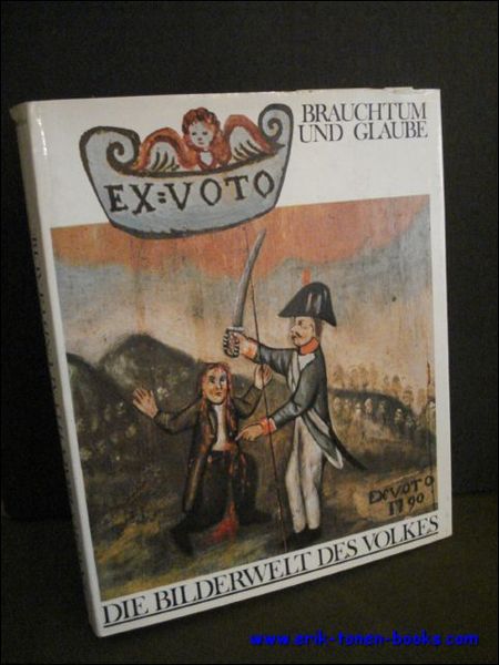 DIE BILDERWELT DES VOLKES. BRAUCHTUM UND GLAUBE,