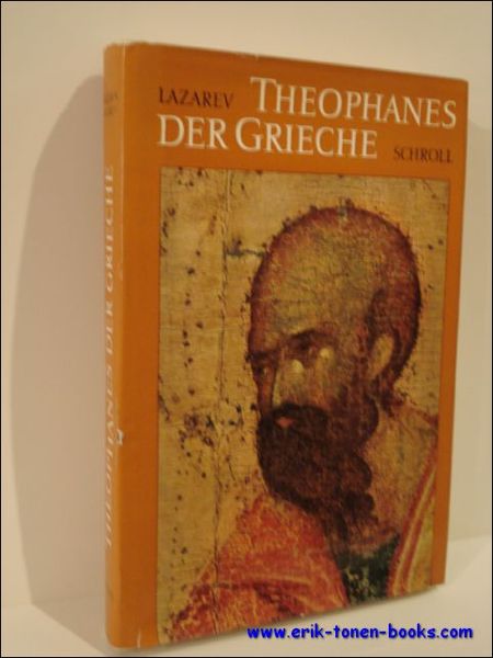 THEOPHANES DER GRIECHE UND SEINE SCHULE,