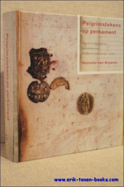 Pelgrimstekens op perkament, Originele en nageschilderde bedevaartssouvenirs in religieuze boeken …