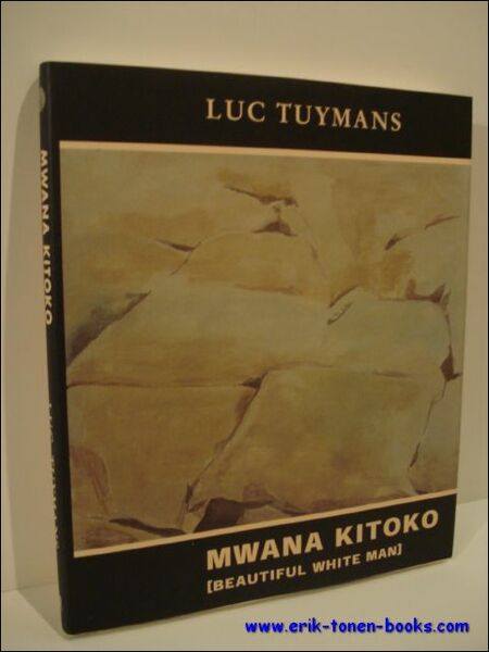 Luc Tuymans. Mwana Kitoko. Beautiful White Man