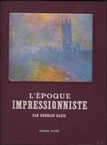 EPOQUE IMPRESSIONNISTE.