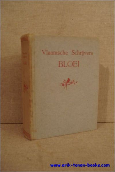 BLOEI. EEN EN TWINTIG VERHALEN VAN VLAAMSE SCHRIJVERS.
