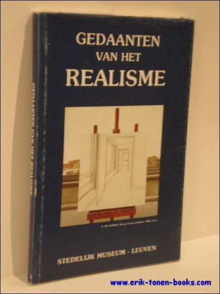 GEDAANTEN VAN HET REALISME.