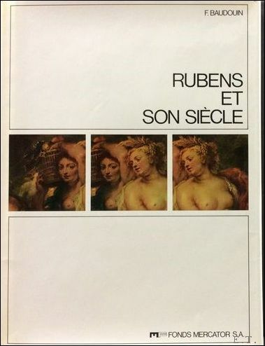 RUBENS ET SON SIECLE.