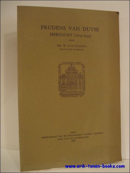 PRUDENS VAN DUYSE HERDACHT ( 1804 - 1959 )
