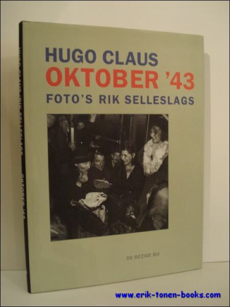 OKTOBER '43 Hugo Claus ;