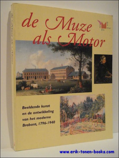 DE MUZE ALS MOTOR I, beeldende kunst en de ontwikkeling …