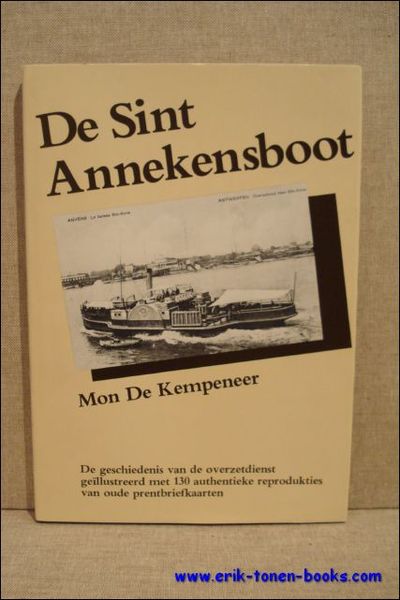 DE SINT ANNEKENSBOOT. DE GESCHIEDENIS VAN DE OVERZETDIENST GEILLUSTREERD MET …