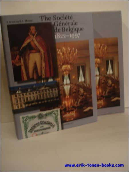 LA SOCIETE GENERALE DE BELGIQUE 1822-1972.