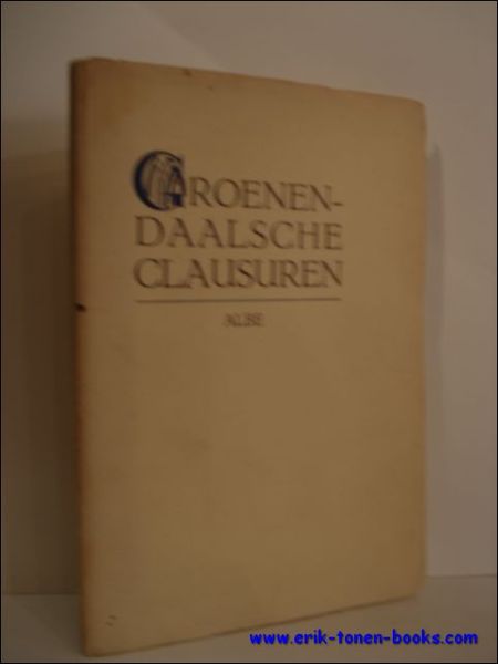 GROENENDAALSCHE CLAUSUREN,