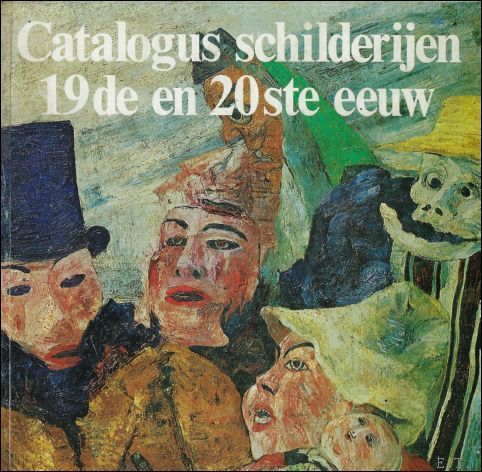 CATALOGUS SCHILDERIJEN 19DE EN 20STE EEUW.