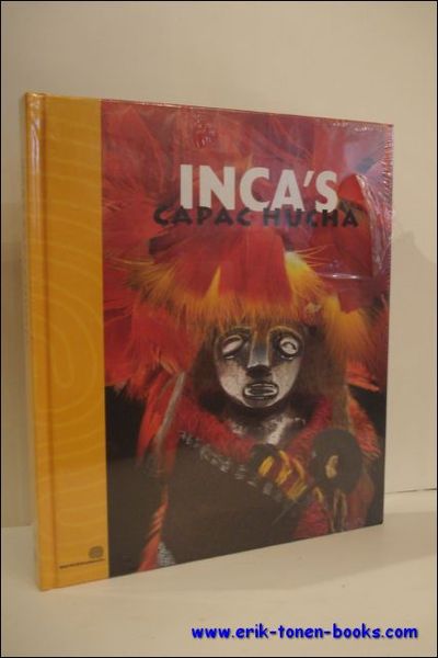 Inca's Capac Hucha;