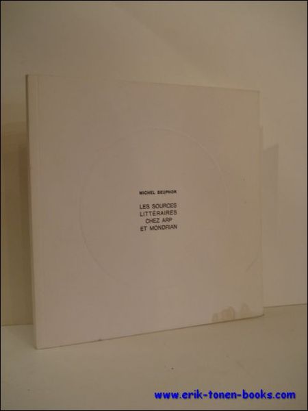 LES SOURCES LITTERAIRES CHEZ ARP ET MONDRIAN,