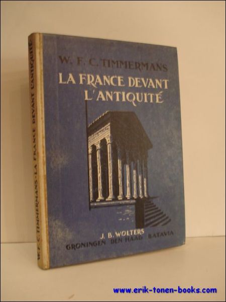 LA FRANCE DEVANT L'ANTIQUITE,