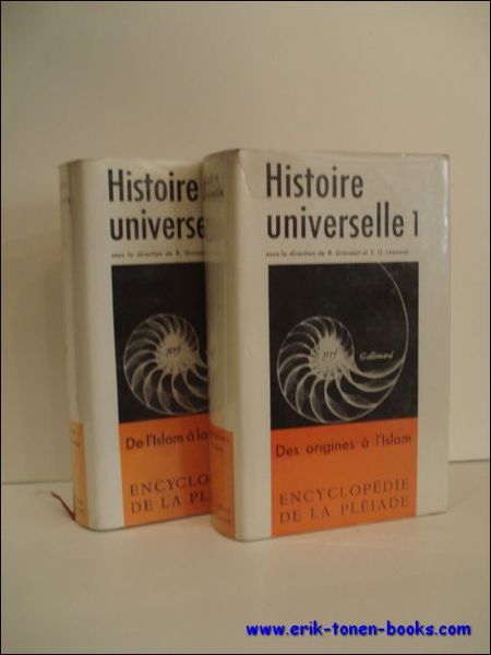 HISTOIRE UNIVERSELLE. 1. DES ORIGINES A L'ISLAM 2. DE L'ISLAM …