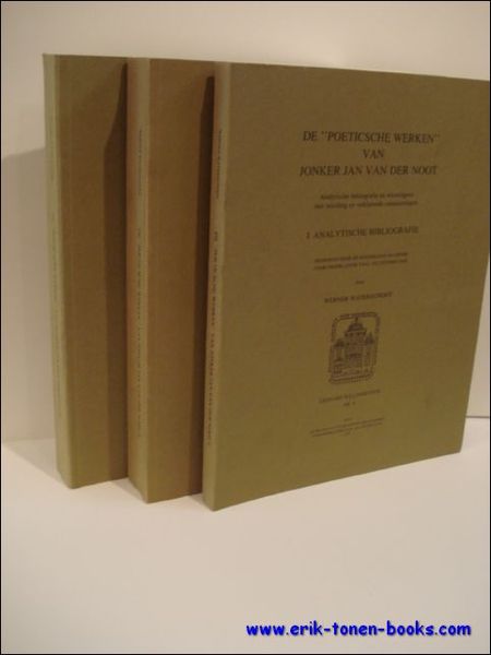 poetische werken van Jonker Jan van der Noot. Analytische bibliografie …