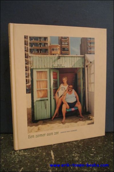 EEN ZOMER AAN ZEE. ANNIE VAN GEMERT. DE STRANDCABINES VAN …