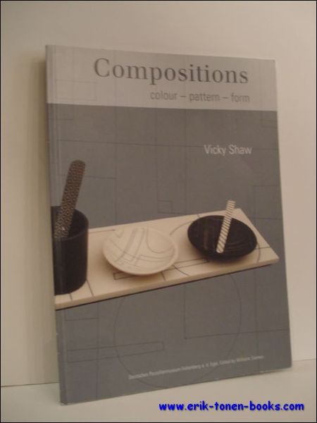 COMPOSITIONS. COLOUR - PATTERN - FORM,