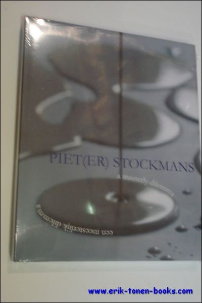Pieter Stockmans A Masterly Dilemma - Een Meesterlijk Dilemma