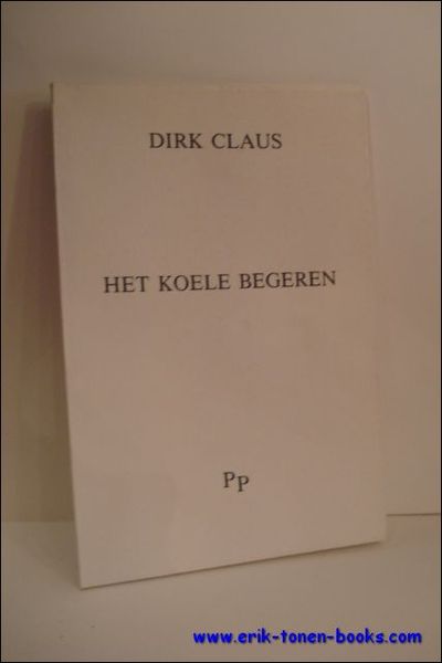 HET KOELE BEGEREN,