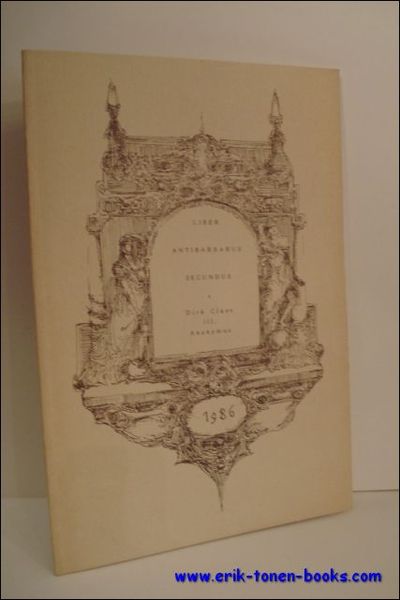 LIBER ANTIBARBARUS SECUNDUS ( CUM FIGURIS XII ANONYMO DELINEATIS ),
