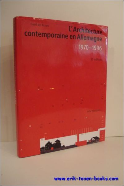 Architecture Contemporaine en Allemagne 1970-1996.