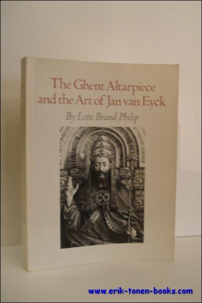 Ghent Altarpiece and the Art of Jan van Eyck : …