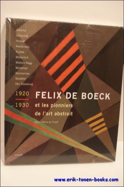 FELIX DE BOECK, et les pionniers de l'art abstrait