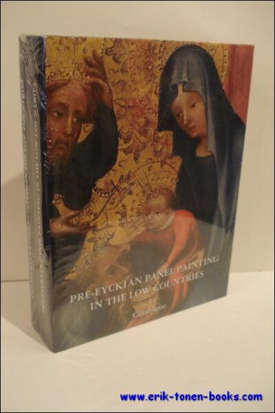 Pre-Eyckian Panel Painting in the Low Countries. 1. Catalogue. 2. …