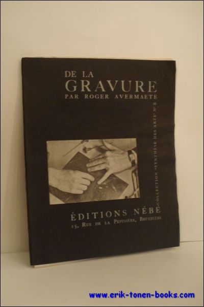 DE LA GRAVURE,