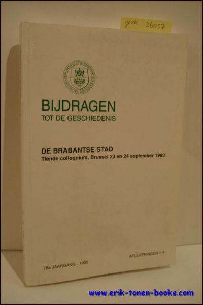 DE BRABANTSE STAD, verkeer en verbindening 1500 - 1850.