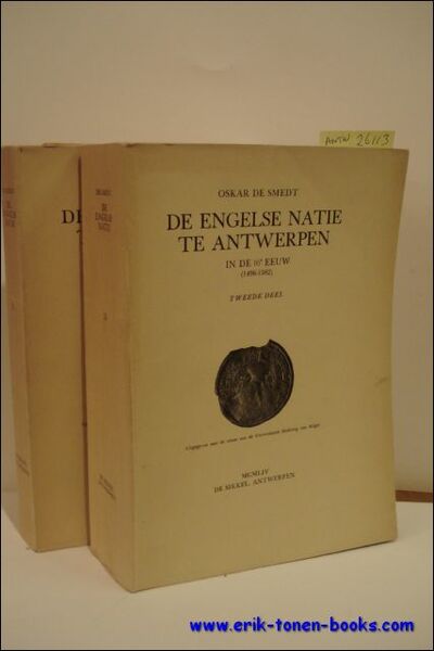 Engelse natie te Antwerpen in de 16e eeuw (1496-1582). 2 …