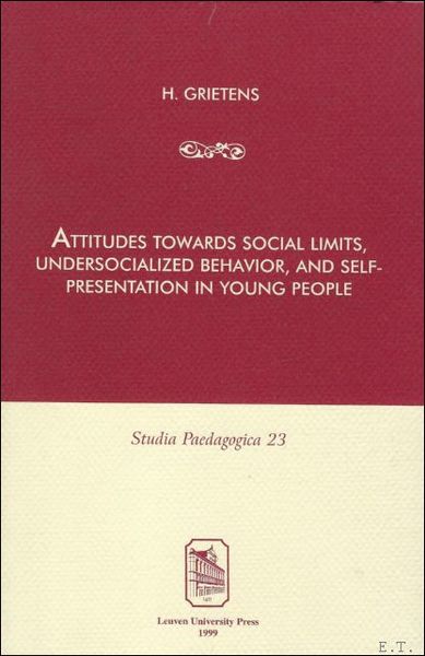 Attitudes towards Social Limits, Undersocialized Behavior, and Self-presentation in Young …