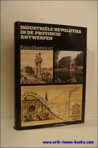 Industri le revoluties in de provincie Antwerpen.