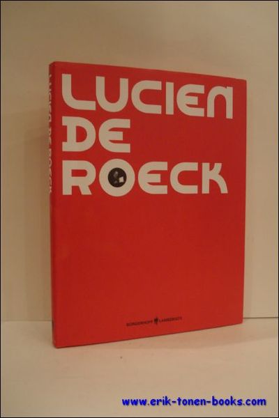 Lucien De Roeck, catalogue raisonne - oeuvrecatalogus affiches en ontwerpen