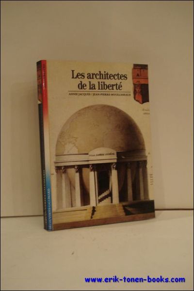 LES ARCHITECTES DE LA LIBERTE,