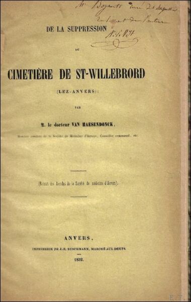 DE LA SUPPRESSION DU CIMETIERE DE ST-WILLEBRORD (LEZ-ANVERS).