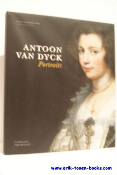 Antoon Van Dyck. Portraits