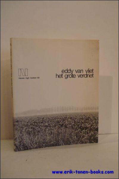 HET GROTE VERDRIET. GEDICHTEN 1971 - 1974.