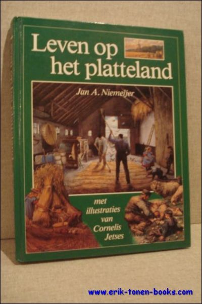 LEVEN OP HET PLATTELAND,