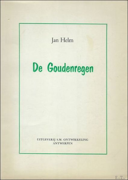DE GOUDENREGEN.