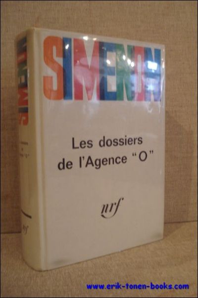 LES DOSSIERS DE L'AGENCE "O",