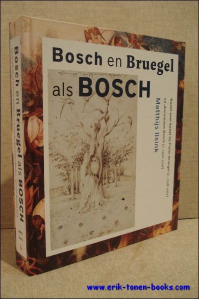 BOSCH EN BRUEGEL ALS BOSCH. KUNST OVER KUNST BIJ PIETER …