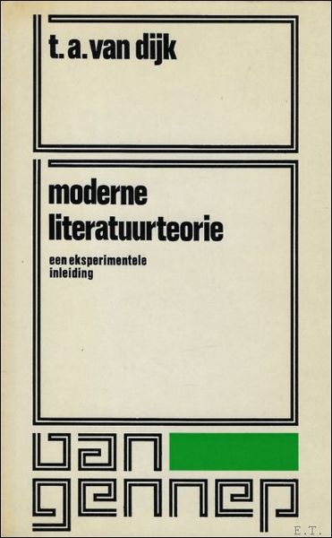 MODERNE LITERATUURTEORIE. EEN EKSPERIMENTELE INLEIDING.