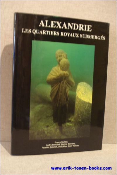 Alexandrie Les Quartiers Royaux Submerges.