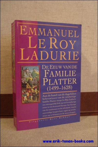 DE EEUW VAN DE FAMILIE PLATTER ( 1499 - 1628 …